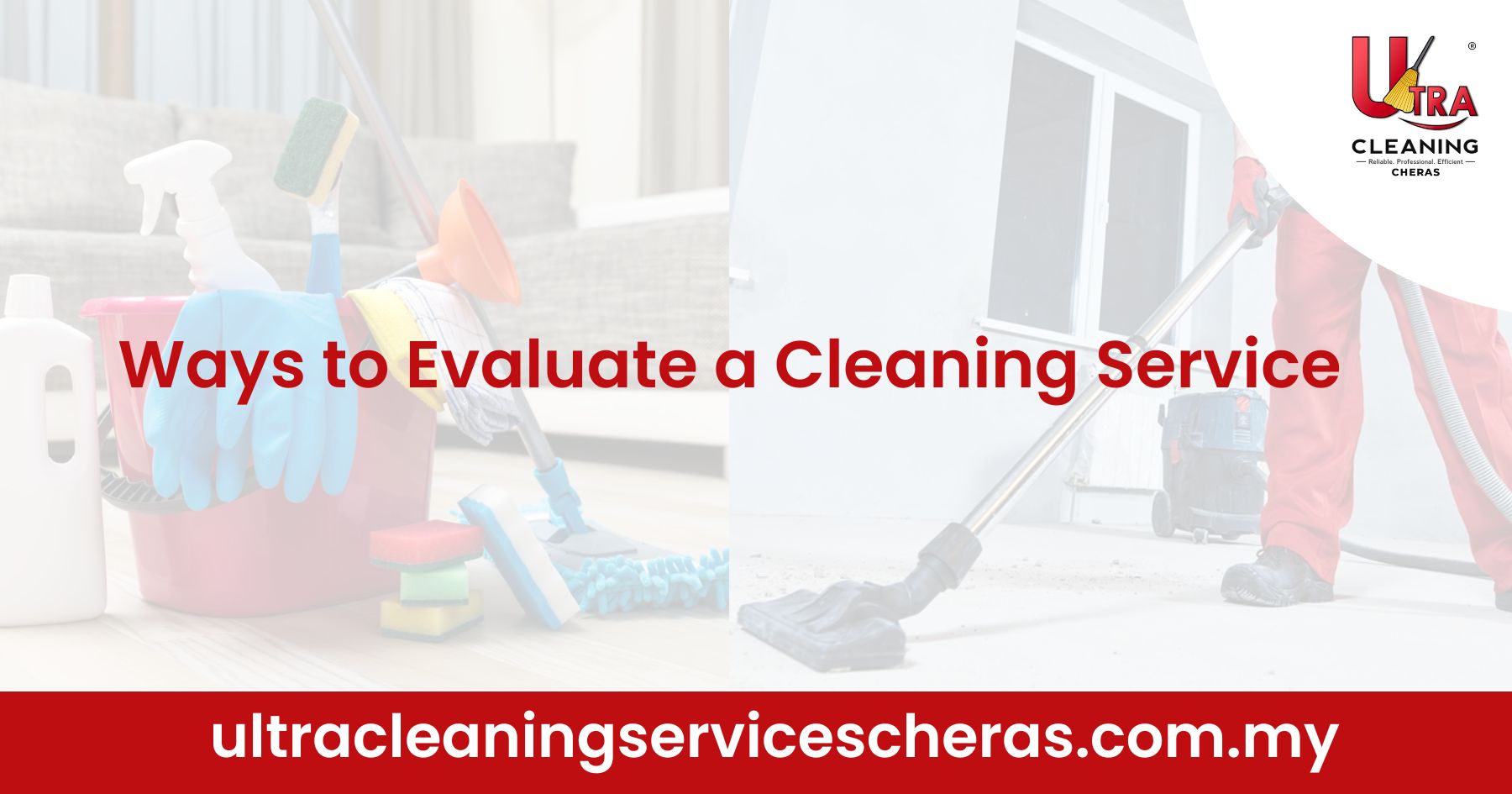 Ways to Evaluate a Cleaning Service