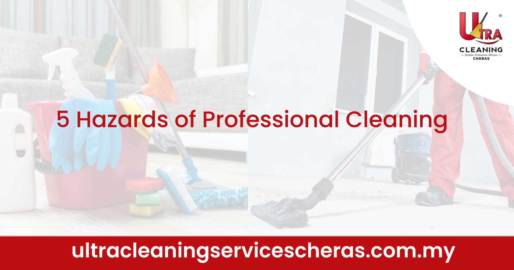 5 Hazards of Professional Cleaning
