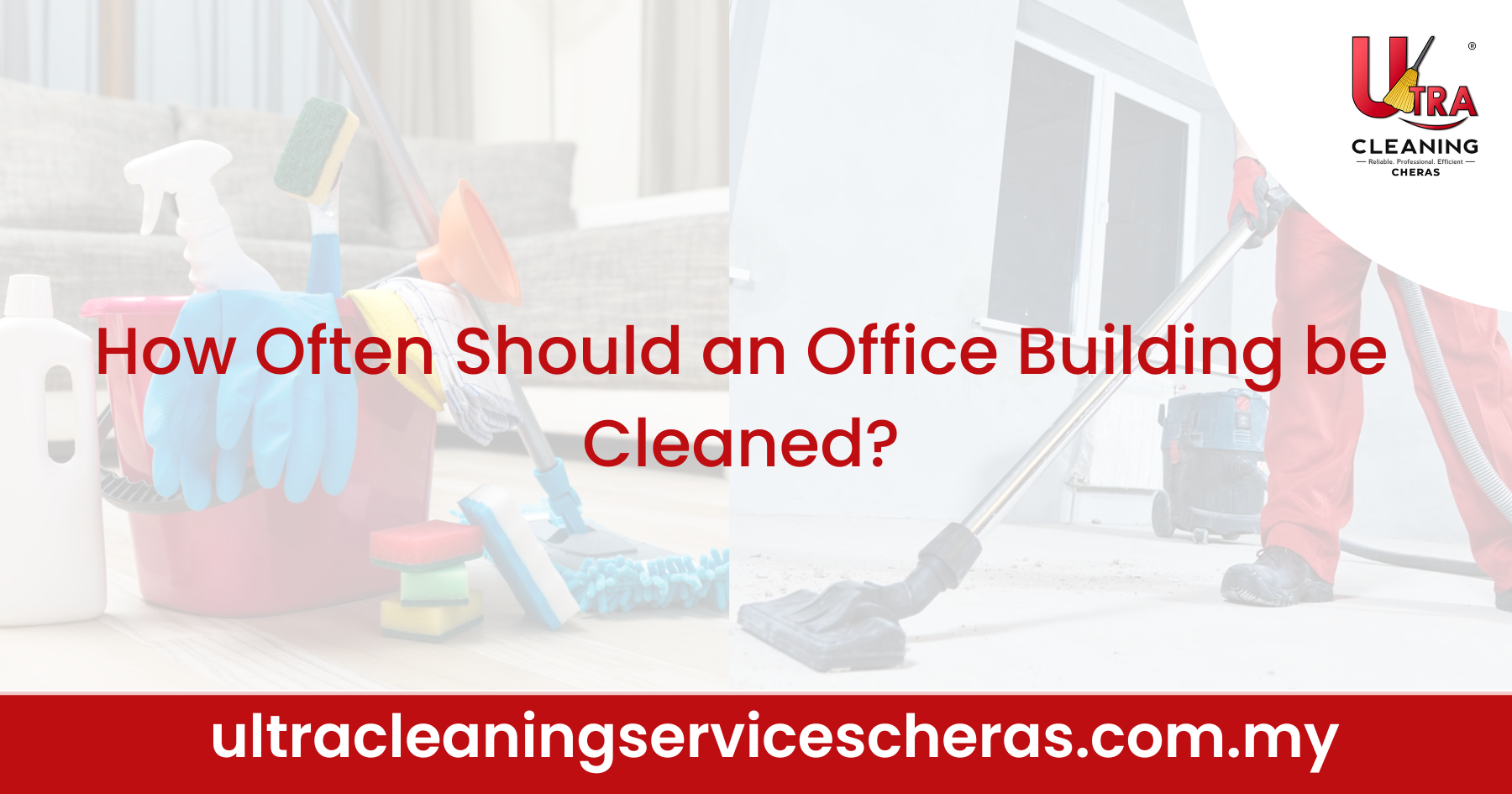 How Often Should an Office Building be Cleaned?